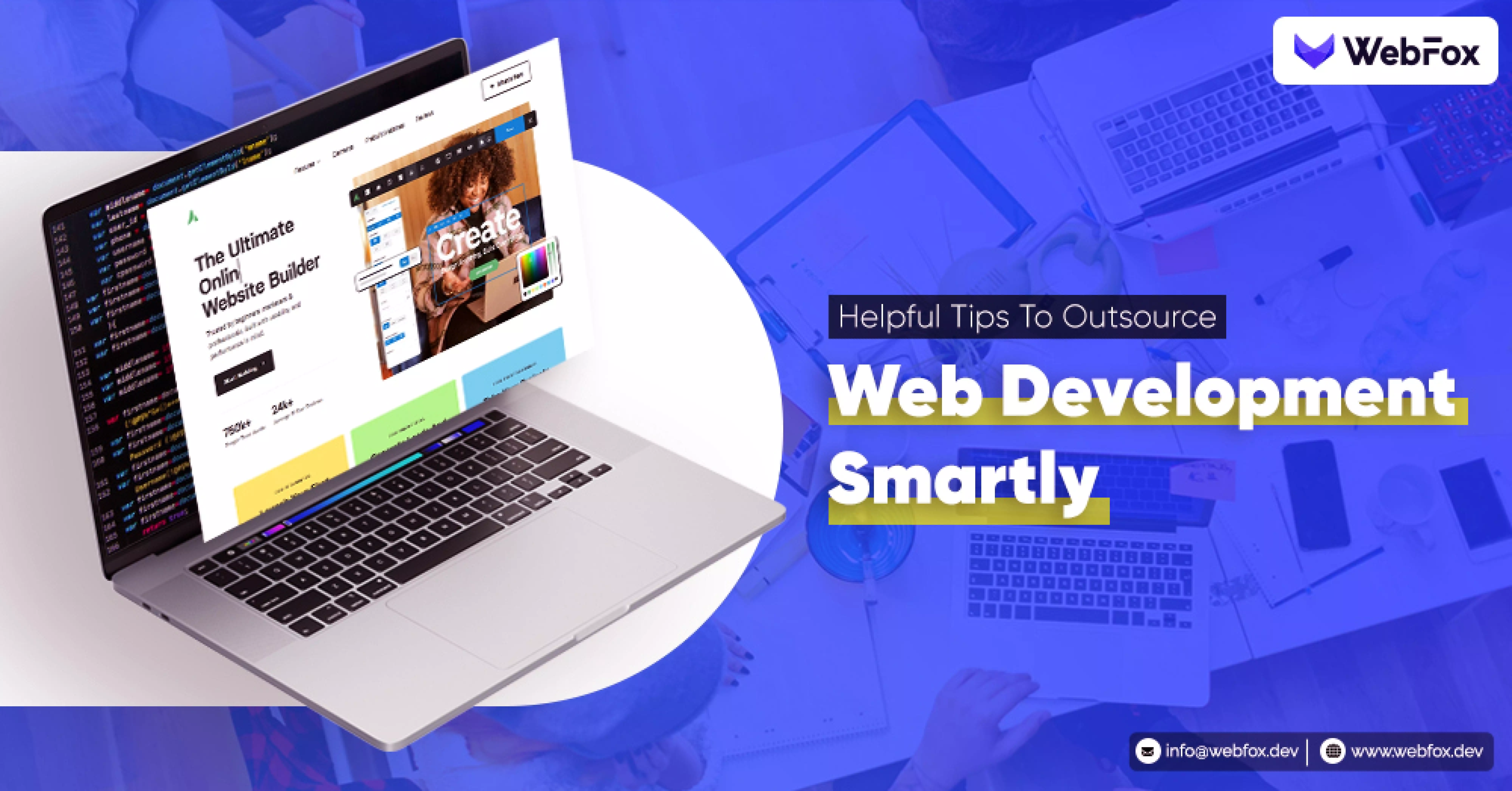 Helpful Tips To Outsource Web Development Smartly